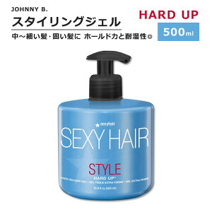 �Z�N�V�[�w�A �n�[�h�A�b�v �X�^�C�����O�W�F�� 500ml (16.9floz) SexyHair Style Hard Up Hard Holding Gel �X�^�C�����O�� �w�A�W�F�� �w�A�Z�b�g �n�[�h�z�[���f�B���O