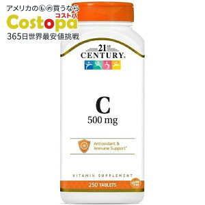 21st Century �r�^�~��C 500mg 250�� 21st Century Vitamin C 500 250 Tabs �y�����񂹏��i�z�y���킹�Ĕ��������z