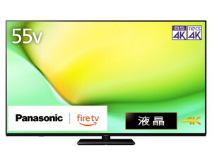 �p�i�\�j�b�N 55V�^ �t�� �e���r 4K TV-55W90A VIERA FireTV���� �]�|�h�~�X�^���h 2024�N�~�h�����f��