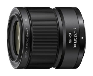 Nikon �P�œ_�}�C�N�������Y NIKKOR Z DX MC 35mm f/1.7
