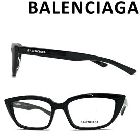 BALENCIAGA メガネフレーム バレンシアガ メンズ&レディース ブラック 眼鏡 BAL-0063O-001 ブランド