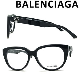 BALENCIAGA メガネフレーム バレンシアガ メンズ&レディース ブラック 眼鏡 ブラック BAL-0131O-001 ブランド