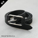 [MC1508WH]MASTER&Co.(マスターアンドコー) 別注 PUEBLO 21mm ベルト