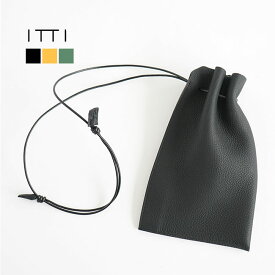 [ITTI-BAG-090-DS]【ギャランティーカード付属】 ITTI(イッチ) HERRIE KINCHAKU POUCH - PM(ヘリー キンチャクポーチ-PM)