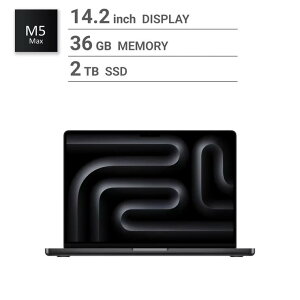 �}�b�N�u�b�N �v�� �A�b�v�� Apple/MacBook Pro 14�C���`/18�R�ACPU/ 32�R�AGPU/M5 Max�`�b�v /36GB/2TB SSD-�X�y�[�X�u���b�N Apple MacBook Pro 14-inch /18-core CPU /32-core GPU / M5 Max chip / 36GB RAM / 2TB SSD - Space Black ����