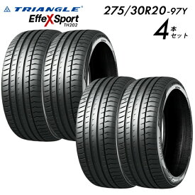 【タイヤ交換可能】【送料無料】275/30R20-97Y TRIANGLE TH202 【タイヤ4本セット】 EffeX Sport たいや 275/30R20 27530R20 2753020 275/30/20 トライアングルタイヤ サマータイヤ たいや ノーマルタイヤ 夏タイヤ 低燃費タイヤ 大口径 スポーツカー