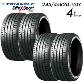 【タイヤ交換可能】【送料無料】245/45R20-103Y TRIANGLE TH202 【タイヤ4本セット】 EffeX Sport たいや 245/45R20 24545R20 2454520 245/45/20 トライアングルタイヤ サマータイヤ たいや ノーマルタイヤ 夏タイヤ 低燃費タイヤ 大口径 スポーツカー