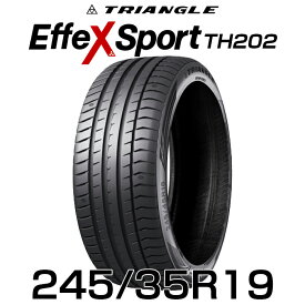 【タイヤ交換可能】【送料無料】19インチタイヤ 245/35R19-93Y TRIANGLE EffeX Sport TH202【1本】たいや 2453519 245/35/19 トライアングルタイヤ エフェックススポーツ サマータイヤ 夏タイヤ トライアングル