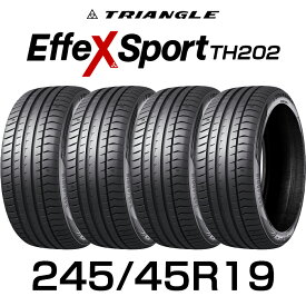 【タイヤ交換可能】245/45R19-102Y 19インチタイヤ TRIANGLE EffeX Sport TH202【4本セット】タイヤ 2454519 245/45/19 トライアングルタイヤ エフェックススポーツ サマータイヤ 夏タイヤ トライアングル【2024年製】