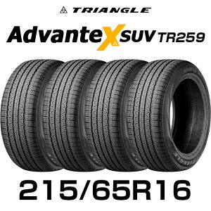 �y�^�C�������\�z�y���������z�y2024�N���z16�C���`�^�C�� 215/65R16-102V TRIANGLE AdvanteX SUV TR259�y4�{�z������ 2156516 215/65/16 �g���C�A���O���^�C�� �A�h�o���e�b�N�XSUV �T�}�[�^�C�� �ă^�C�� �g