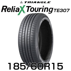 y^C\zyzy2024Nz15C`^C 185/60R15-88H TRIANGLE ReliaX Touring TE307y1{z 1856015 185/60/15 gCAO^C c[O T}[^C ă^C W^C
