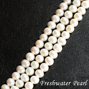 淡水パール パール AAA 1連 天然石 パワーストーン レアストーン 中国産 白 ホワイト 浄化 信念 成功 カジュアル フォーマル 平和 魔除け 限定 直輸入