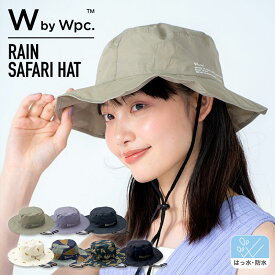 【Wpc.公式】W by Wpc. 帽子 レインサファリハット《メール便対象》【撥水＆防水加工生地 レディース メンズ ユニセックス 男女兼用 ブランド おしゃれ 可愛い 無地 柄物 パッカブル コンパクト収納 メッシュ 通気性】