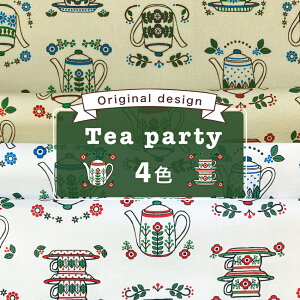 Tea party YIbNX/u[h/V[`O/_uK[[/[/11z RIEKAik/H/Lb`/킢//|n/w/Gݏj