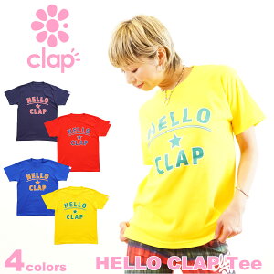 clap Nbvy4FzHELLO CLAP Tee tBbglX EFA X|[c EFA g[jO EFA fB[X _X GA gbvX  TVc Rbg