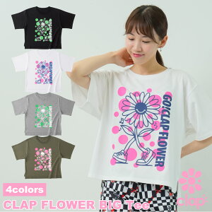 clap8V Nbv 4F CLAP FLOWER BIG Tee fB[X _X gbvX TVc tBbglXEFA _XEFA X|[cEFA gbvX seBXEFA KEFA Rbgf Ch