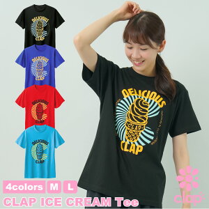 clap8V Nbv 4F×2TCY CLAP ICE CREAM Tee fB[X _X gbvX TVc tBbglXEFA _XEFA X|[cEFA gbvX seBXEFA KEFA Rbgf 