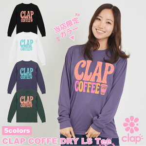 clap10V Nbv 5F CLAP COFFEE DRY LS Tee fB[X _X gbvX OX[u TVc tBbglXEFA _XEFA X|[cEFA gbvX seBXEFA KEFA X