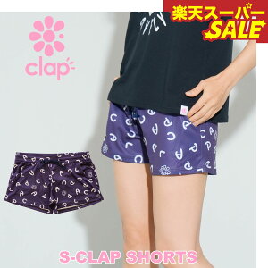 yVX[p[SALE clap Nbv S-CLAP SHORTS tBbglX EFA X|[c g[jO fB[X _X GA pc Xgb` V[g hC  {