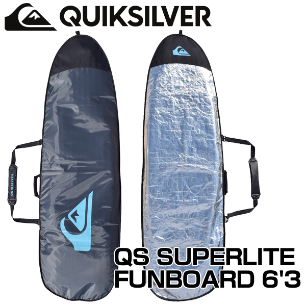 QUIKSILVER ボードケース ディスカウント メーカー直送 日時指定不可 QS 最新 ファンボード用 FUNBOARD サーフボード 6'3 SUPERLITE
