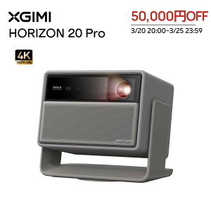 XGIMI HORIZON 20 Pro Standard Kit �v���W�F�N�^�[ 4K 3�F ���[�U�[�y4100ISO���[����/Google TV���� /Netflix�����A�v���Ή� /�����Y�V�t�g / 1�~���b���͒x��/�V�䓊�e�Ή� /20,000:1�R���g���X�g/�ƒ�p�z�[��