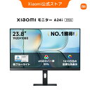【楽天1位】Xiaomi Monitor A24i 2026 ディスプレイ 1080P 23.8インチ 144Hzリフレッシュレート sRGB99% 1670万色 300…