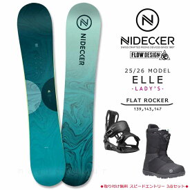 スノーボード 板 レディース 3点セット FLOW ビンディング ブーツ NIDECKER ナイデッカー ELLE 2026モデル ブランド スノボー 初心者 フラット ロッカー ボード