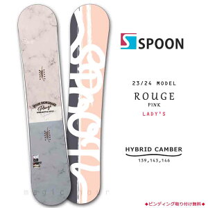スノーボード 板 レディース 単品 SPOON スプーン ROUGE スノボー 初心者 ハイブリッド キャンバー ボード 23-24 白 ピンク 可愛い お洒落 ブランド グラトリ