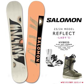 スノーボード 板 レディース 3点 セット 23-24 スノボ ビンディング ブーツ 2024 SALOMON サロモン REFLECT ブランド グラトリ ハイブリッド キャンバー ボード