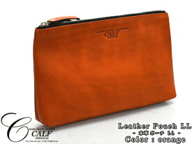 CALF カーフ 本革 レザーポーチ LLサイズ オレンジ orange 日本製 大きめ 旅行 トラベル 鞄 整理 Leather 橙 送料無料