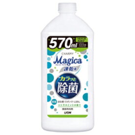 ライオン 　CHARMY　Magica　速乾プラス　除菌　シトラスミント　詰替　570ml　319528（66467588）