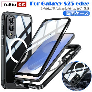 Galaxy S25 edge��p �P�[�X ���ʃP�[�X �����P�[�X �N���A MagSafe�Ή� �M�����N�V�[s25�G�b�W �J�o�[ �X�}�z�P�[�X 9H�����K���X �t���J�o�[ 360°�S�g�ی� ���C�����X�[�d�Ή� �ϏՌ� �����Y�ی� 