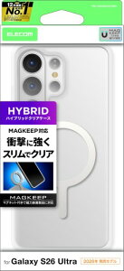 �G���R�� Galaxy S26 Ultra (SC-53G) �P�[�X �J�o�[ �N���A �ϏՌ� �Ռ��z�� �}�O�l�b�g MAGKEEP �n�C�u���b�h TPU 4�p�G�A�[�N�b�V���� �w�ʍd�x5H ���C�����X�[�d�Ή� �z���C�g PM-G262MAG02WH