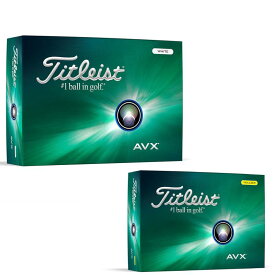 2024モデル タイトリスト TITLEIST AVX ゴルフボール