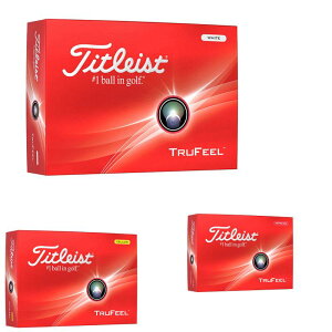 2024f ^CgXg TITLEIST TRUFEEL gD[tB[ St{[