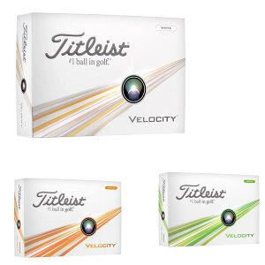 2024���f�� �^�C�g���X�g TITLEIST VELOCITY �x���V�e�B �S���t�{�[��