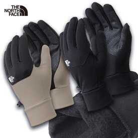 THE NORTH FACE ザ・ノース・フェイス イーチップグローブ ユニセックス 防寒手袋 タッチパネル対応 NN62344