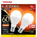 【推奨品】東芝 LDA6L-G-E17S60V2P LED電球 小形電球形