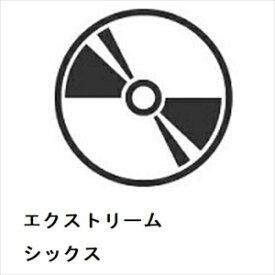 【CD】エクストリーム ／ シックス