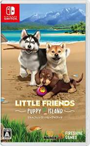LITTLE FRIENDS �`PUPPY ISLAND�` Nintendo Switch�@HAC-P-BBM7A
