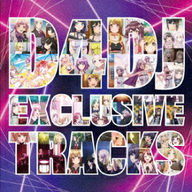 【CD】D4DJ EXCLUSIVE TRACKS(通常盤)