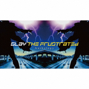 GLAY ／ THE FRUSTRATED Anthology(Blu-ray Disc付) - 邦楽