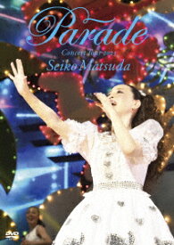 【DVD】松田聖子 ／ Seiko Matsuda Concert Tour 2023 "Parade" at NIPPON BUDOKAN(通常盤)