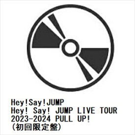 【DVD】Hey! Say! JUMP LIVE TOUR 2023-2024 PULL UP!(初回限定盤)