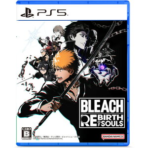 BLEACH Rebirth of Souls yPS5z ELJM-30555