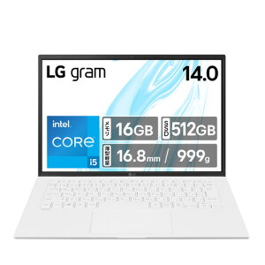 LGGNgjNX m[gPC LG gram 14Z90RU-GP51J [14^ | WUXGA | Core i5 | 16GB | 512GB | Windows 11 Home | Xm[zCg]