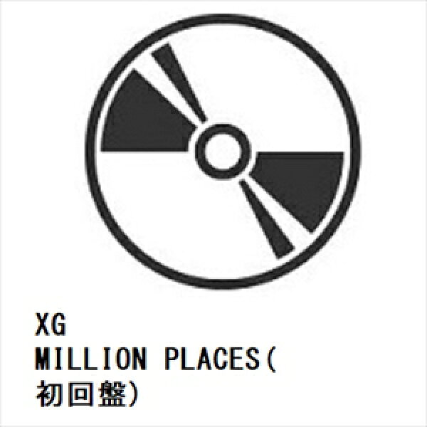 【CD】XG ／ MILLION PLACES(初回盤)