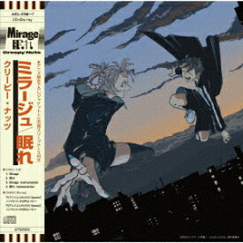 【CD】Creepy Nuts ／ Mirage／眠れ(期間生産限定盤)(Blu-ray Disc付)