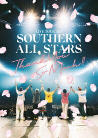 【BLU-R】サザンオールスターズ ／ LIVE TOUR 2025 「THANK YOU SO MUCH!!」(完全生産限定盤)