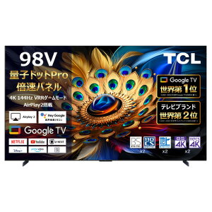 yۏ؁zTCL 98C655 98V^ 4Kter BSECS 4K`[i[ YouTubeΉ